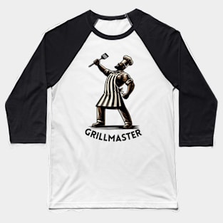 Grillmaster! Baseball T-Shirt